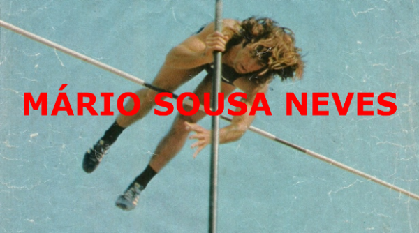 Atletismo: Mário Sousa Neves - 