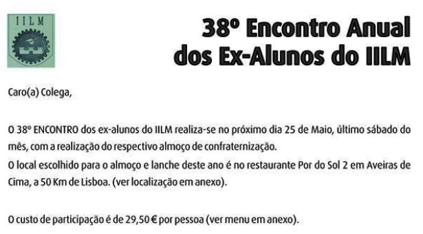 38º Encontro Anual dos Ex-Alunos do IILM - 25 de Maio no restaurante Por do Sol 2 em Aveiras