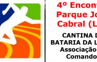 4º Encontro - Parque José Cabral (LM) - Sábado, 20 de Maio às 12H00