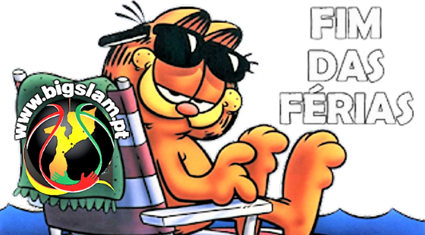 Fim das Férias - BigSlam de regresso!