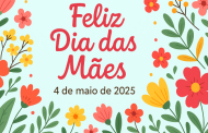 “Mãe, Feliz Dia!” -  