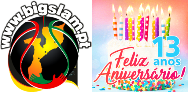 Hoje dia 24 de junho o BigSlam comemora o seu 13º Aniversário!
