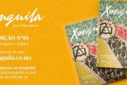 SENTE MOÇAMBIQUE ATRAVÉS DA REVISTA XONGUILA Nº 81