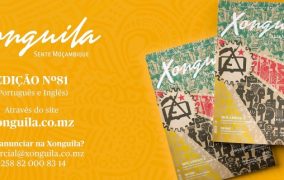 SENTE MOÇAMBIQUE ATRAVÉS DA REVISTA XONGUILA Nº 81