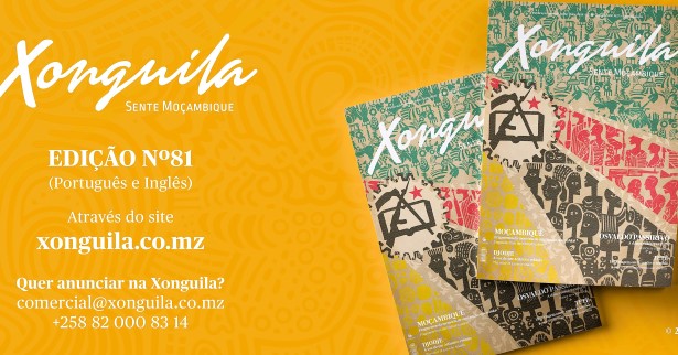 SENTE MOÇAMBIQUE ATRAVÉS DA REVISTA XONGUILA Nº 81